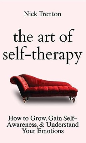 The Art of Self Therapy